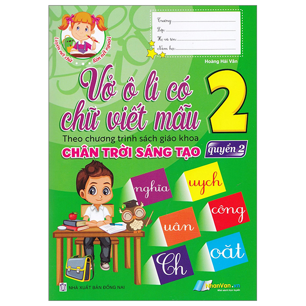 vở ô li có chữ viết mẫu 2 - tập 2 (chân trời)