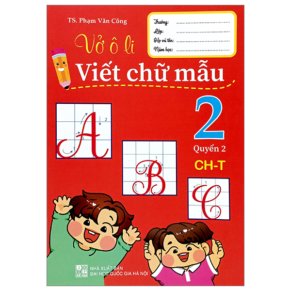 vở ô li viết chữ mẫu 2 - tập 2 (chân trời)