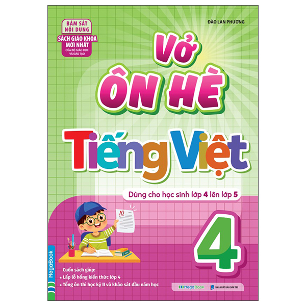 Vở Ôn Hè Tiếng Việt 4 - Dành Cho Học Sinh Lớp 4 Lên Lớp 5