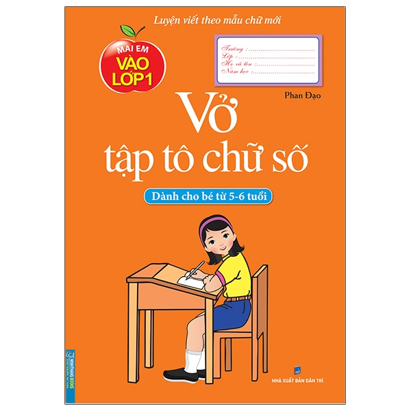 vở tập tô chữ số (dành cho bé từ 5 - 6 tuổi) (tái bản)