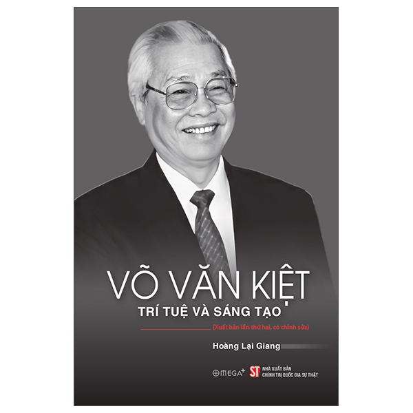 Võ Văn Kiệt - Trí Tuệ Và Sáng Tạo