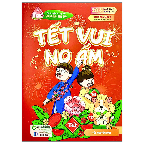 vui cùng sen sún - tết vui no ấm