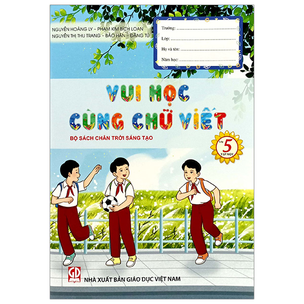 vui học cùng chữ viết lớp 5 - tập 1 (chân trời)