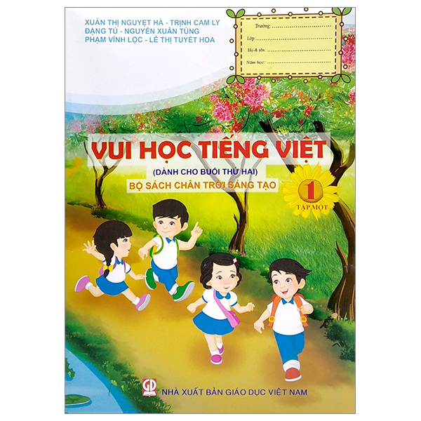 vui học tiếng việt 1 - tập 1 (dành cho buổi thứ hai - bộ sách chân trời sáng tạo)