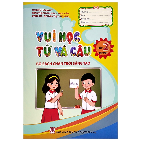 vui học từ và câu lớp 2 - tập 1 (chân trời)