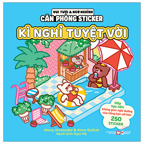 Vui Tươi Và Ngộ Nghĩnh - Căn Phòng Sticker - Kì Nghỉ Tuyệt Vời