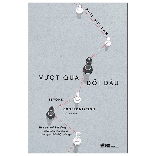Vuot Qua Doi Dau - Beyond Confrontation
