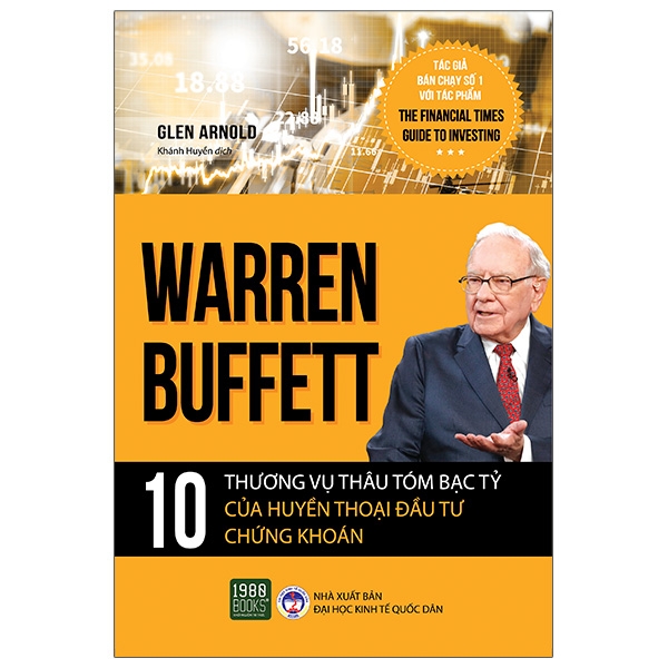 warren buffett - 10 thương vụ thâu tóm bạc tỷ của huyền thoại đầu tư chứng khoán