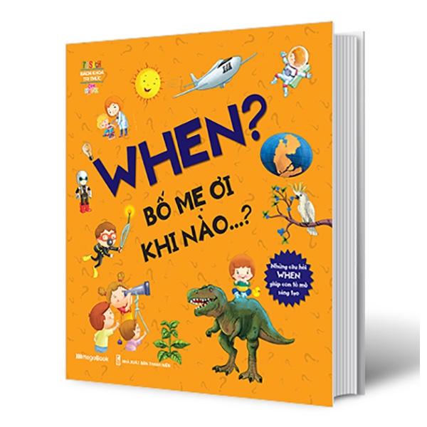 when? bố mẹ ơi khi nào…?