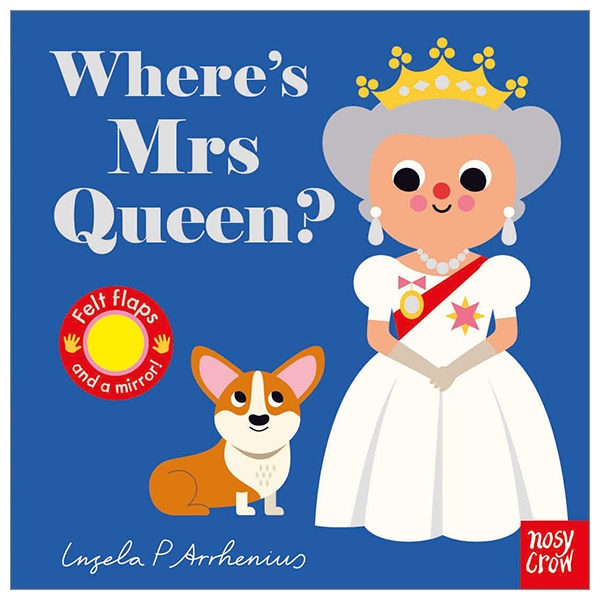 where's mrs queen? (felt flaps)