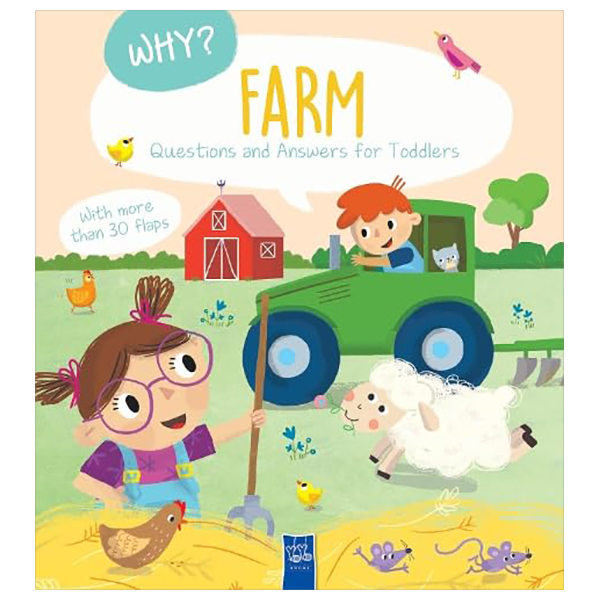 why? questions and answers for toddlers - farm