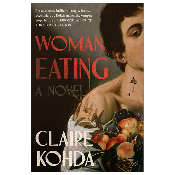 woman, eating: a literary vampire novel