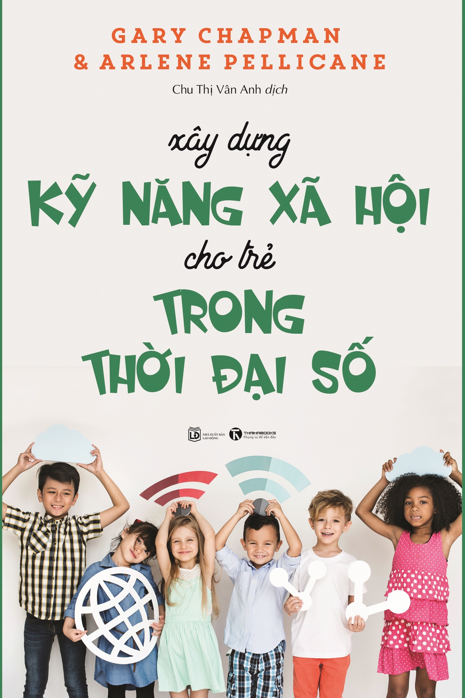 xây dựng kỹ năng xã hội cho trẻ trong thời đại số