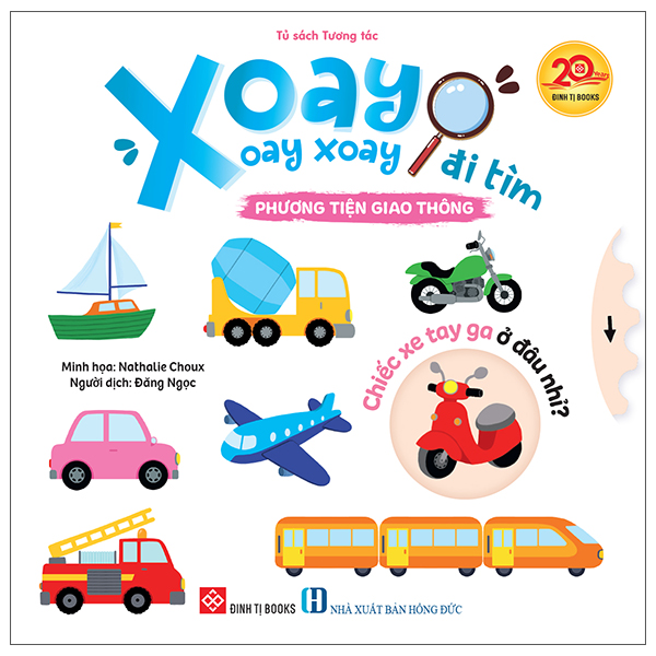 Xoay Xoay Xoay Đi Tìm - Phương Tiện Giao Thông - Bìa Cứng